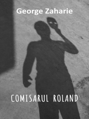 cover image of Comisarul Rolland--Editia in Limba Romana (Romanian language edition)